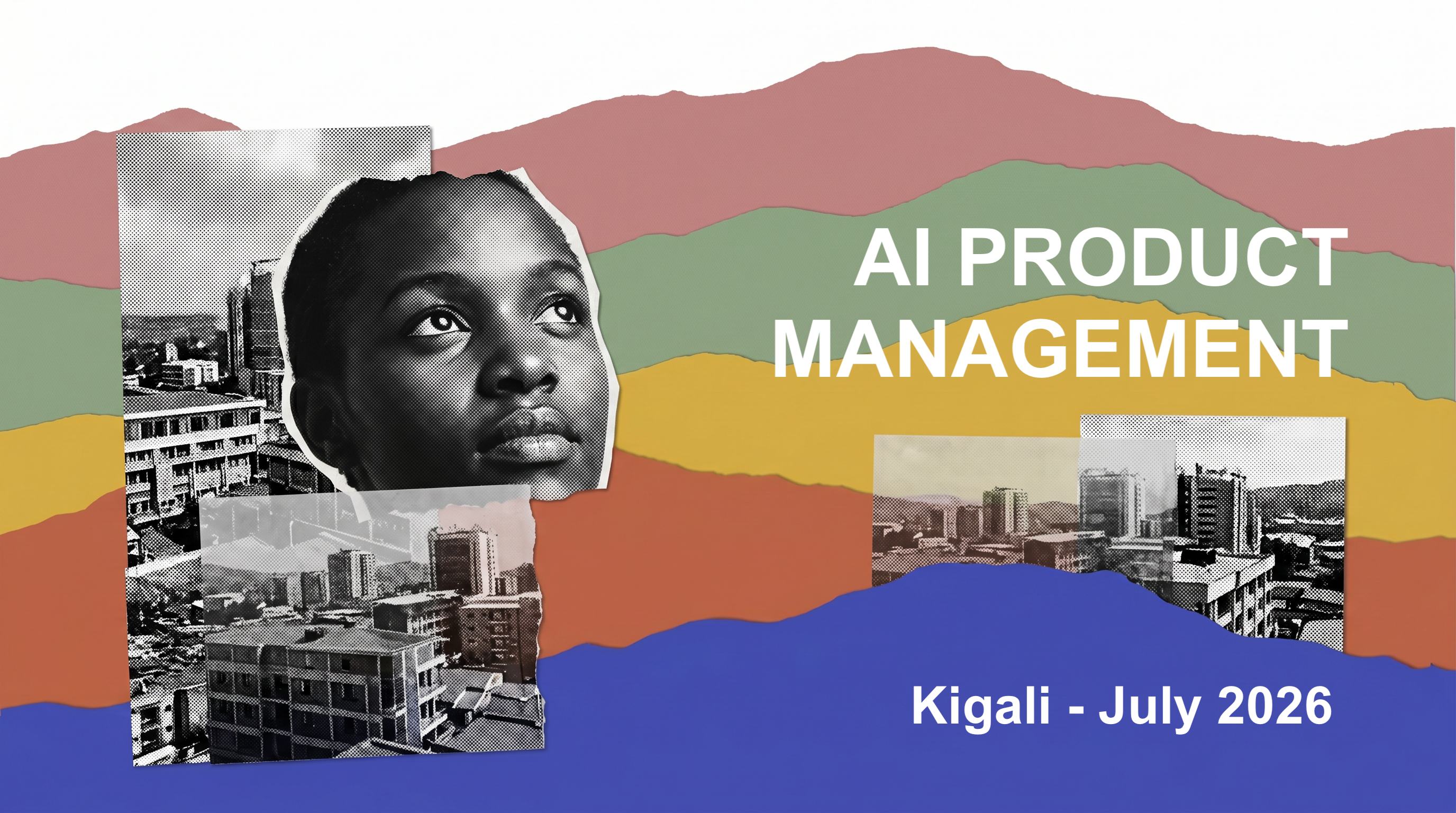 AI Product Management Training Kigali July 2026